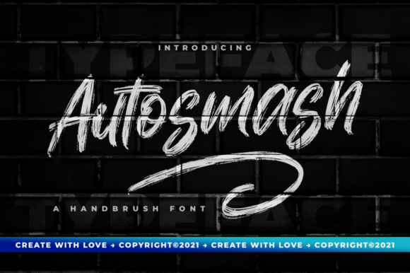 Autosmash: A Script Font for Impact and Personality