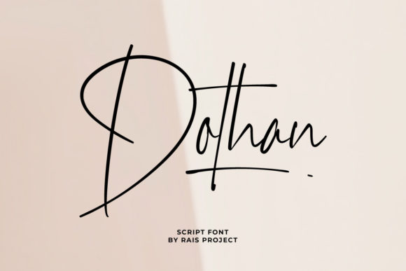 Dothan: A Sweet Script Font