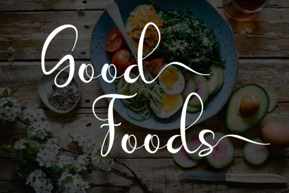 Good Foods Script Font: A Stylish Typeface for Craft Projects
