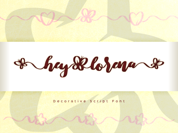 Hey Lorena: Elegant Script Font