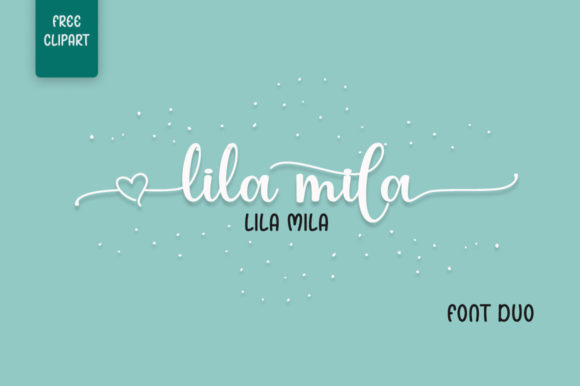 Lilamila: A Luxurious Font for Your Business