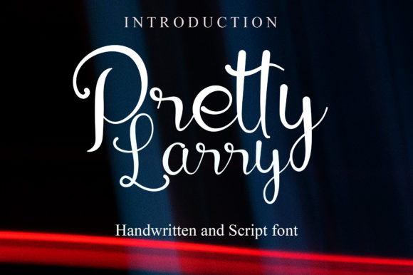 Pretty Larry Font: Elegant Script for Editorial Design